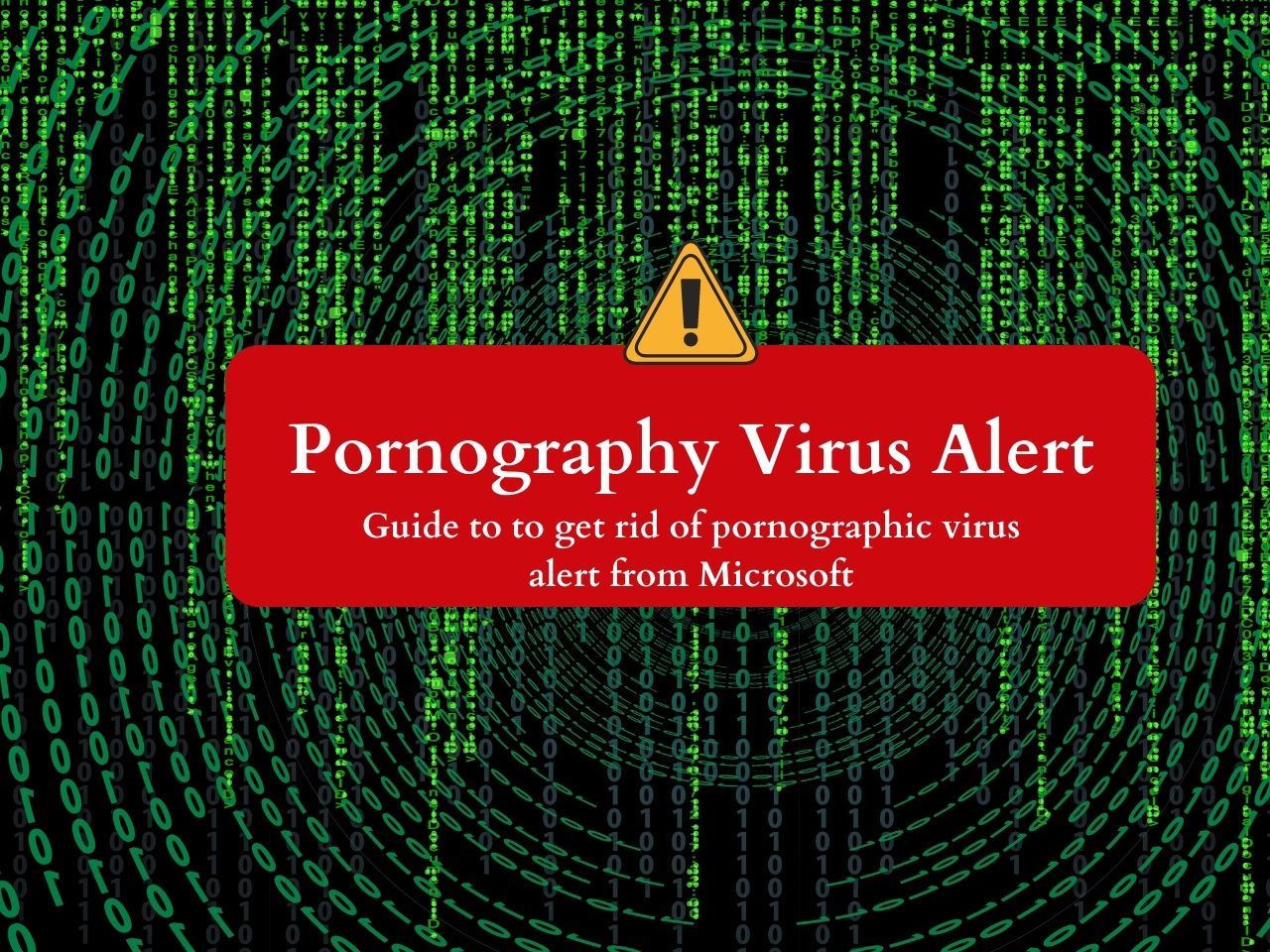 remove Pornography Virus Alert