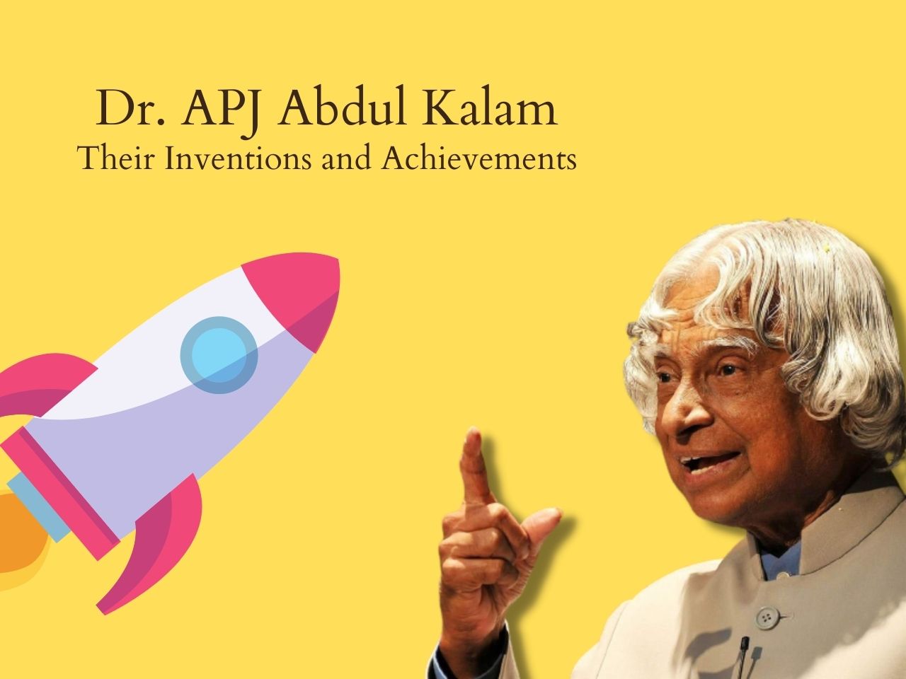 APJ Abdul Kalam inventions