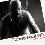 Fahad Fazil Wiki