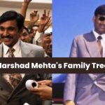 Harshad Mehta's Family Tree