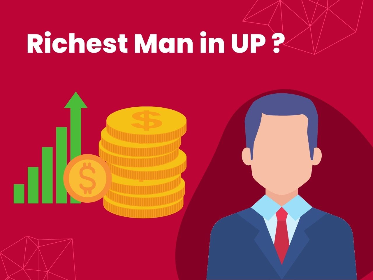Richest Man in UP