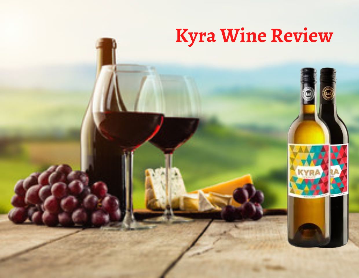 Kyra Wine review price detail information
