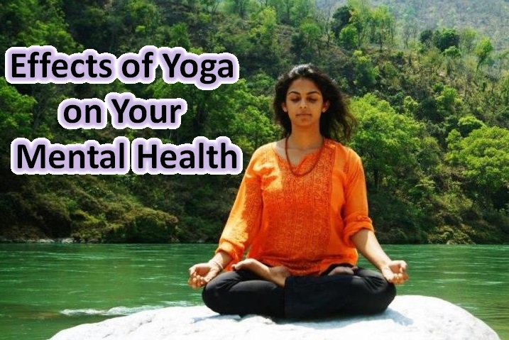 Effects of Yoga on Mental Health