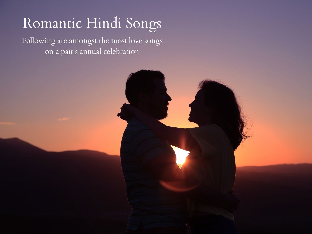 Best Romantic Hindi Songs For Couple s Anniversary 2022 India Darpan